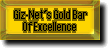 Giz-Net's Gold Bar of Excellence